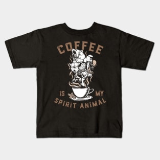 Coffee Is My Spirit Animal! Kids T-Shirt